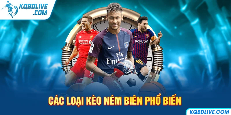 Các loại kèo ném biên phổ biến